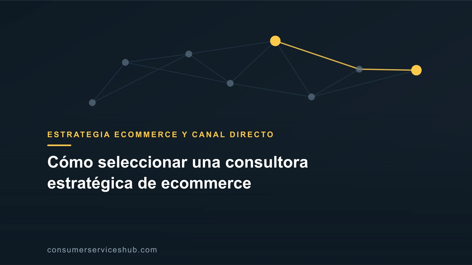 Portada: Cómo seleccionar una consultora estratégica de ecommerce