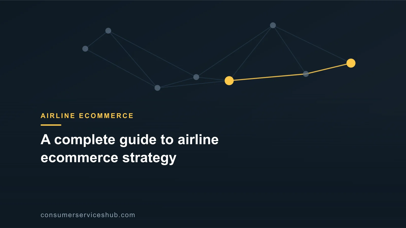 Cover: A complete guide to airline ecommerce strategy