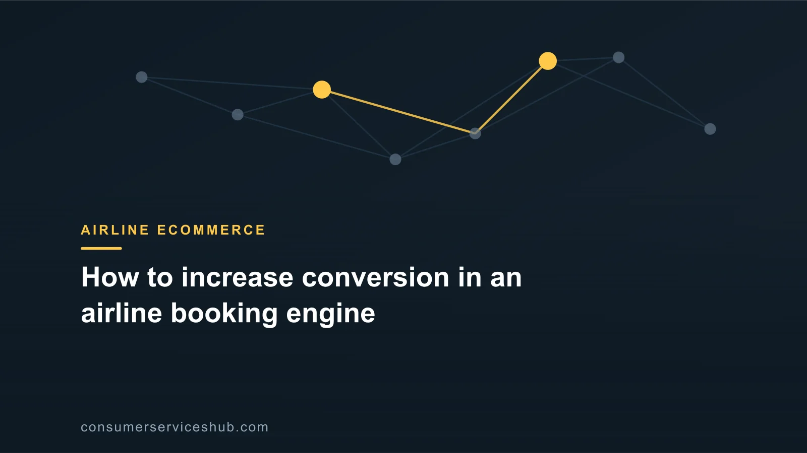 Cover: How to increase conversion in an airline booking engine