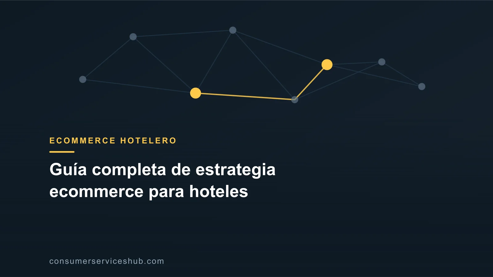 Portada: Guía completa de estrategia ecommerce para hoteles