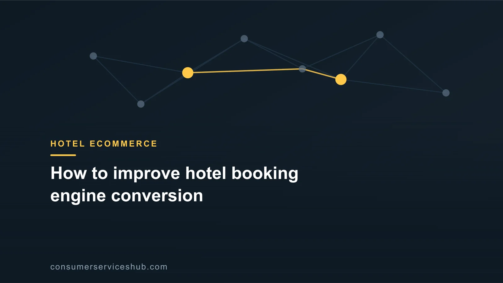 Cover: How to improve hotel booking engine conversion