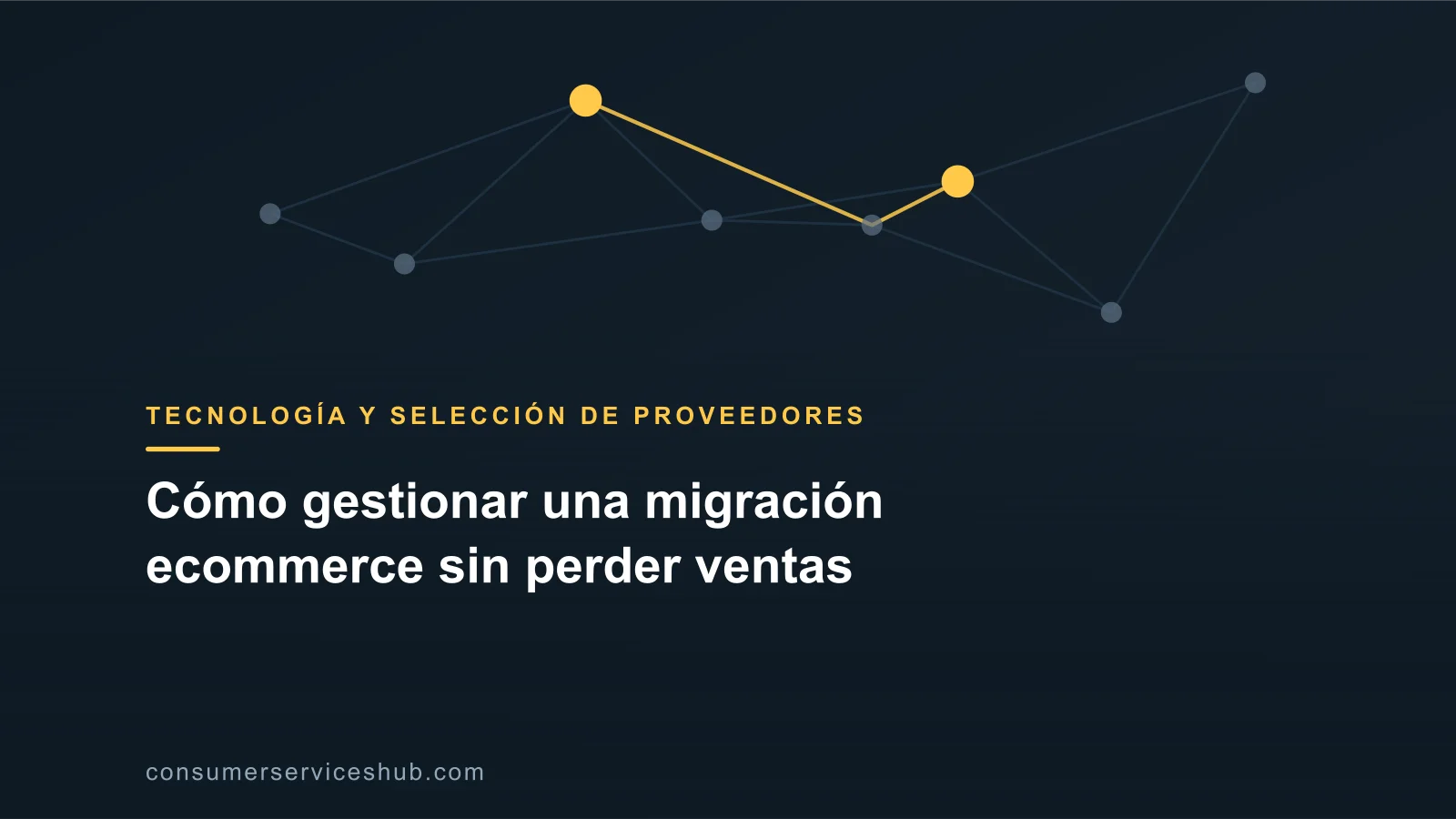 Portada: Cómo gestionar una migración ecommerce sin perder ventas