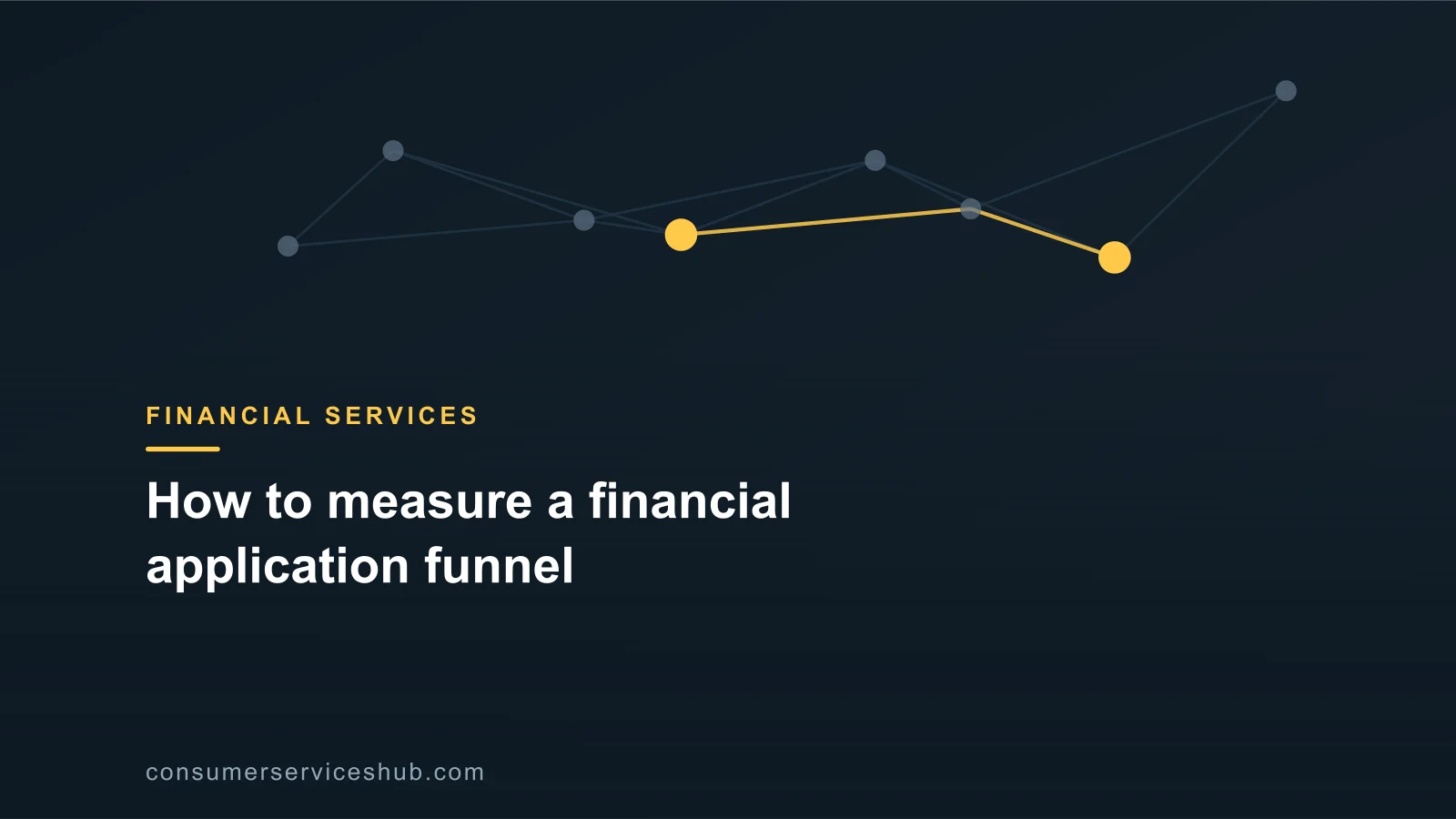 Cover: How to measure a financial application funnel