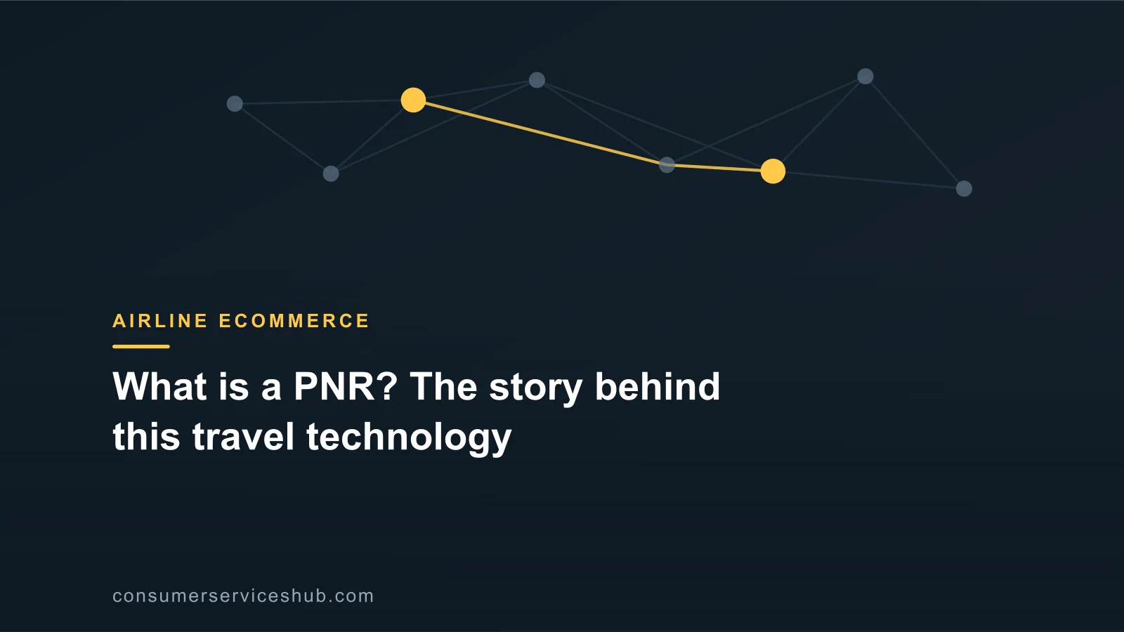 What is a PNR? The story behind this travel technology